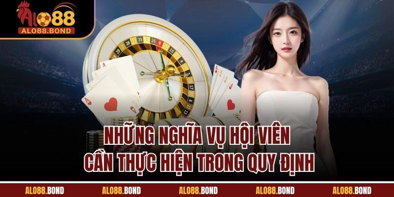 Những nghĩa vụ hội viên cần thực hiện trong quy định